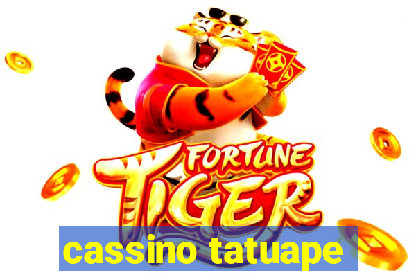 cassino tatuape